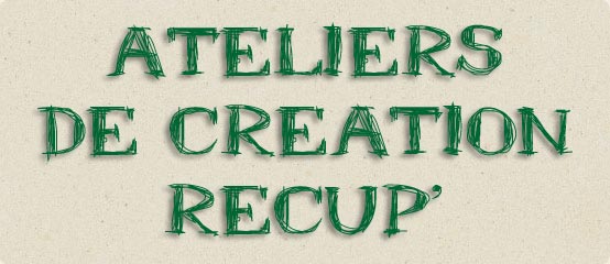 ateliers de création récup' - Clémentine la Mandarine
