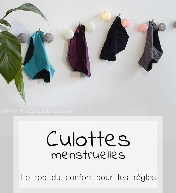 Culottes menstruelles, mon amour !