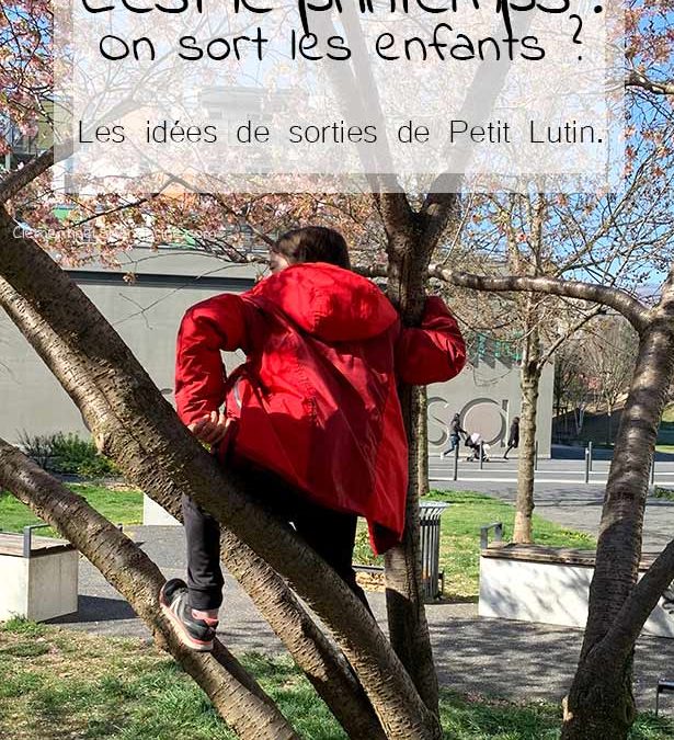 Les sorties natures de rêve de Petit Lutin