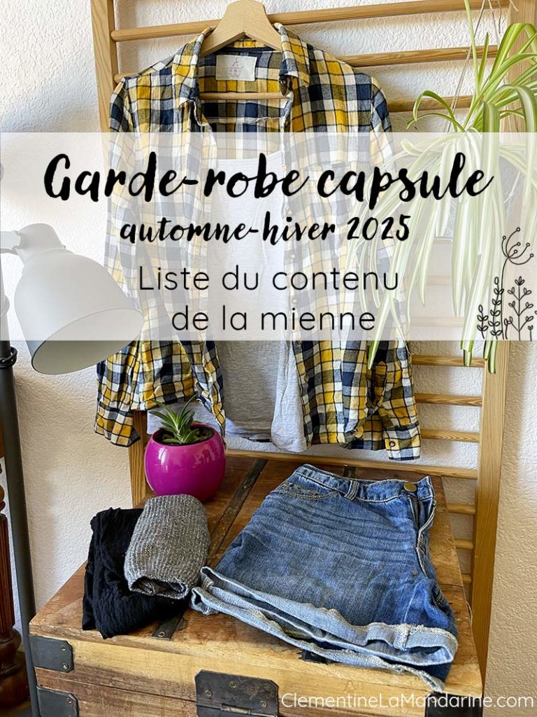 titre inscrit sur l'image : garde robe capsule automne hiver 2025, liste du contenu de la mienne, avec des vêtements en fond